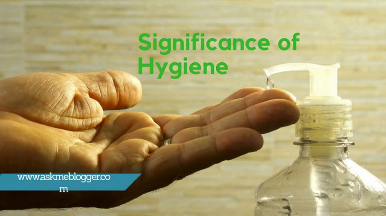 SIGNIFICANCE-OF-HYGIENE