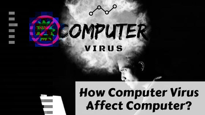 How can virus damage your computer